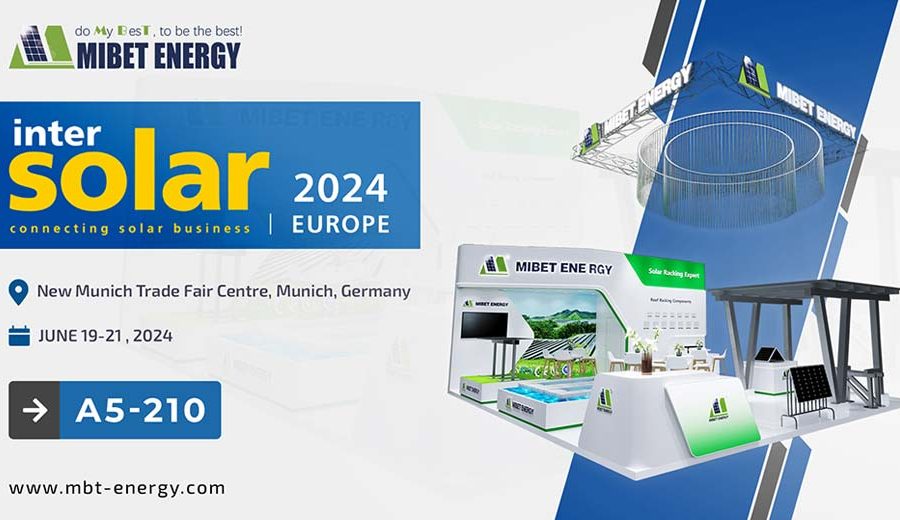 Mibet Invites You to Intersolar Europe 2024